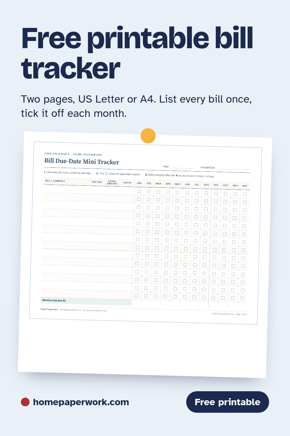 Pinterest image: Free printable Bill Due-Date Mini Tracker, US Letter and A4, at homepaperwork.com.